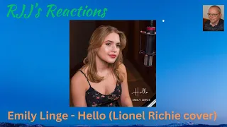 Reaction to Emily Linge - Hello   (Lionel Richie cover)