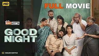 Good Night Tamil Full Movie | Manikandan K | Meetha Ragunath | Sean Roldan | Vinayak Chandrasekaran