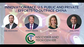 Innovation Race: US Public and Private Efforts to Outpace China