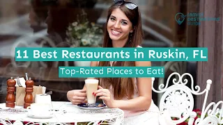 11 Best Restaurants in Ruskin, FL