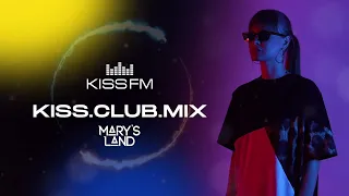 Mary's Land  - Kiss Club Mix | KissFm UA | Melodic Techno 2024