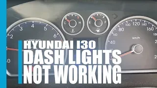 Hyundai i30 dash lights not working.