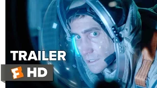 Life Official Trailer 1 (2017) - Jake Gyllenhaal Movie