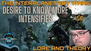 The Interplanetary Wars - Lore and Theory by Installation00 - Reaction