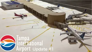 Welcome TPA! | 1/400 Scale Tampa International Airport Update #1