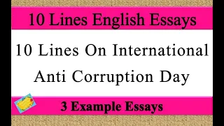 10 Lines on International Anti Corruption Day in English | International Anti Corruption Day Essay