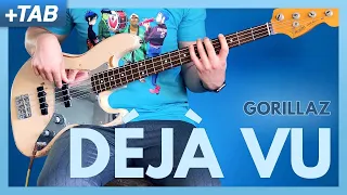 DÉJÀ VU - Gorillaz Bass Cover (+ Play Along Tabs)