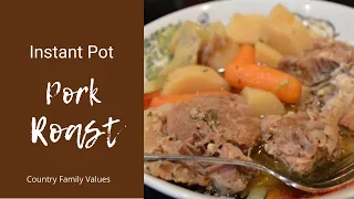 Instant Pot Pork Roast with Potatoes & Vegetables