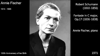 Robert Schumann: Fantasie in C major - Annie Fischer (Audio video)