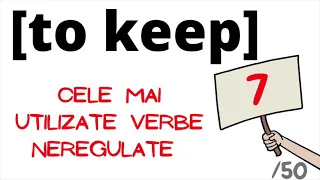 Verbul 7: TO KEEP - cele mai utilizate VERBE NEREGULATE | VERBE NEREGULATE ENGLEZA | INVATA ENGLEZA