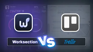 Чому Worsection краще ніж Trello: про функціонал, тарифи та міграцію до Worksection
