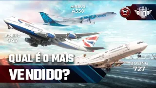 TOP 10: Os AVIÕES COMERCIAIS mais VENDIDOS do Mundo