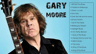 The Best of Gary Moore - Gary Moore Greatest Hits Full Album