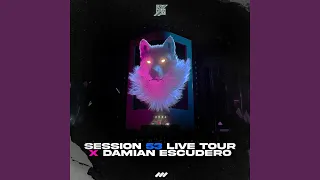 Sessions 53 Live Tour (Remix)