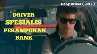 CULUN TAPI JAGO BAWA MOBIL -  Alur Cerita Film Baby Driver