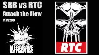 SRB vs Rotterdam Terror Corps - Attack the Flow