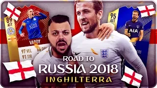 ROAD TO RUSSIA MONDIALI 2018 : INGHILTERRA !!! [FIFA 18] #14