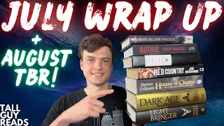 JULY WRAP UP & AUGUST TBR || The Month of Mood Reads and Extremely Anticipated New Releases!