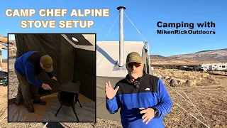 Camp Chef Alpine Stove Setup