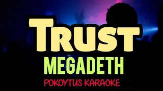 Trust 🎤 Megadeth (karaoke) #lyrics  #lyricvideo  #minusone