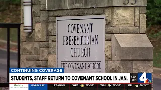 Students, staff return to Covenant School campus in January