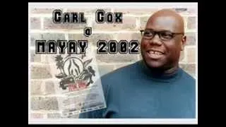 Carl Cox  LIVE @ MAYDAY 2002