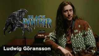 The Making Of Black Panther Soundtrack With Ludwig Göransson