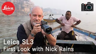 Leica SL3 - First Look with Nick Rains
