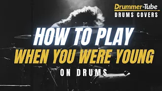 How to play "When You Were Young" (The Killers) on drums.  "When You Were Young" drum cover