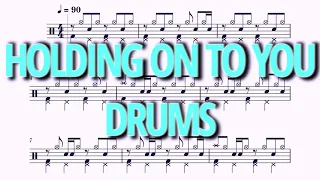 Holding On To You - Twenty One Pilots - Drums Sheet Music