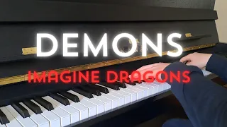 Imagine Dragons - Demons - piano cover