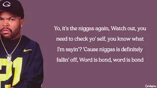 Ice Cube - Check Yo Self (lyrics)