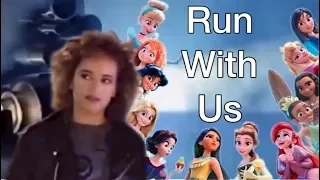 Run With Us (A Disney Princess Mashup) by Lisa Lougheed