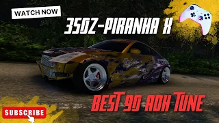 Best Piranha X 90 ADH Tune / 350z (CarX Drift Racing Online )