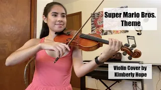 Super Mario Bros. Theme - Violin Cover by Kimberly Hope