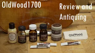 OldWood1700 Varnish Review Part II and Antiquing