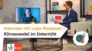 Interview mit Luisa Neubauer – Klimawandel im Unterricht