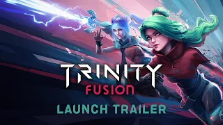 Trinity Fusion - Launch Trailer - OUT NOW on PlayStation, Xbox, PC