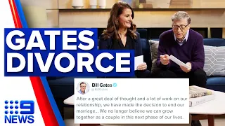 Bill and Melinda Gates announce divorce | 9 News Australia