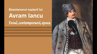 Sesiunea științifică „Bicentenarul nașterii lui Avram Iancu – Eroul, contemporanii, epoca“
