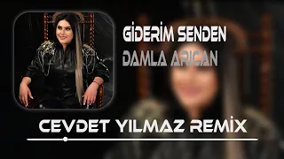 Damla Arıcan - Giderim Senden  ( Cevdet Yılmaz Remix ) | Ölüm Çıkar Bu Şehirden