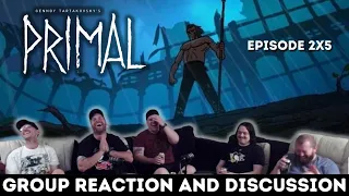 Primal 2x5 - The Primal Theory - Group Reaction and Discussion