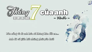 Tháng 7 Của Anh - Khói [Video Lyrics]