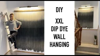 DIY DIP DYE WALL HANGING XXL | HOME DECOR