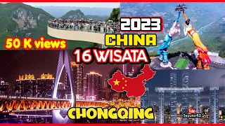 16 Tempat Wisata Terbaik CHONGQING - CHINA, No. 1,7, Dan 16 paling populer Tahun 2023