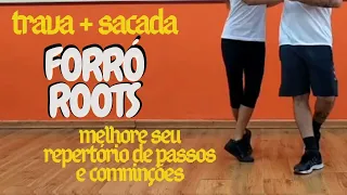 Aula de  Forró Roots | Trava + Sacada de Perna | Sabe como juntar esses passos ?