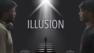 Illusion | Short Film | Shot on Mobile