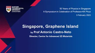 Singapore, Graphene Island - Prof Antonio Castro-Neto