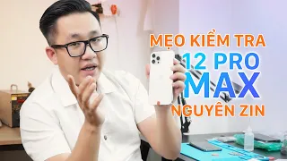 Cách Kiểm Tra iPhone 12 Pro Max Cũ : Tại 2022