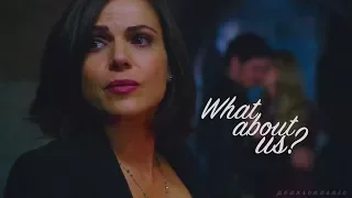 Regina/Emma - What about us? (Swan Queen)